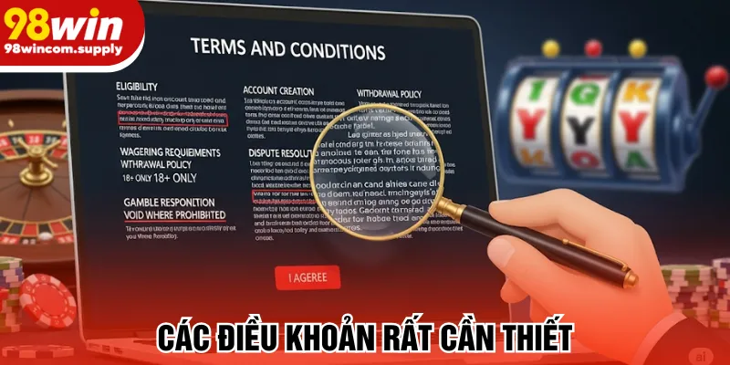 Các điều khoản rất cần thiết