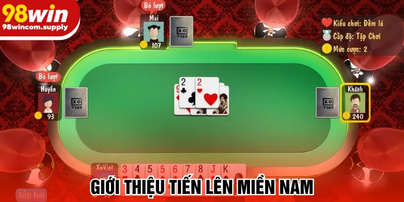 Giới thiệu tiến lên miền Nam